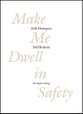 Make Me Dwell in Safety SATB choral sheet music cover